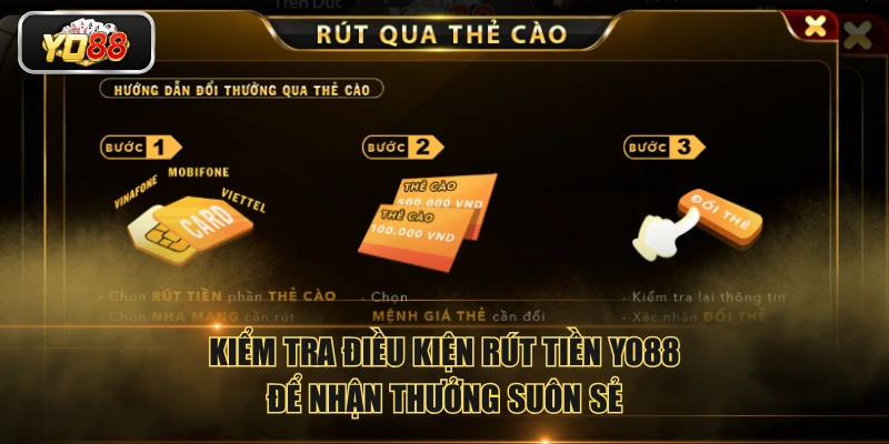 Kiểm tra điều kiện rút tiền YO88 để nhận thưởng suôn sẻ